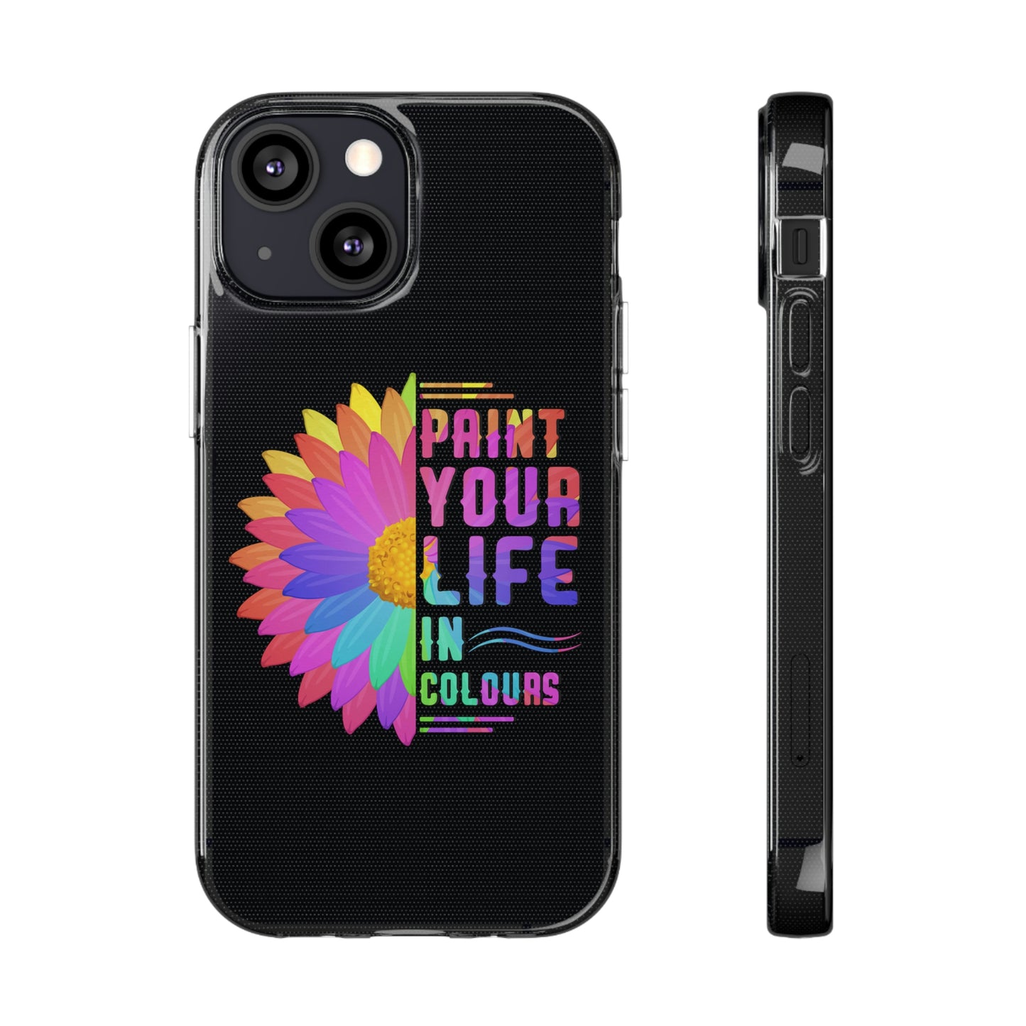 Paint your life in colours - Soft Phone Cases - HobbyMeFree