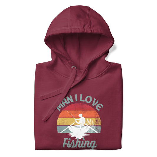 Man, I Love Fishing - Unisex Hoodie - HobbyMeFree